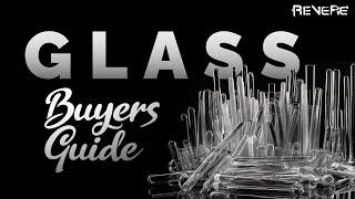 Choosing the Right Glass for your work || Glass Buyer's Guide