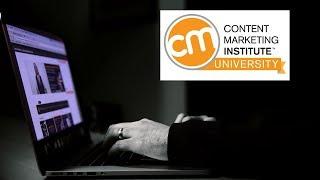 Learn about Content Marketing Institute University