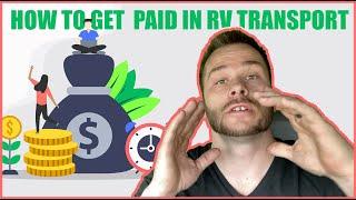 How to get paid in RV Transport - Is RV Transport Pay Worth It?