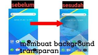 CARA MEMBUAT BACKGROUND TRANSPARAN DI  ANDROID