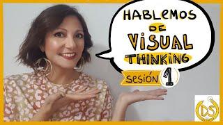 Hablemos de Visual Thinking: CLAVE del éxito creativo.  PARTE 1.