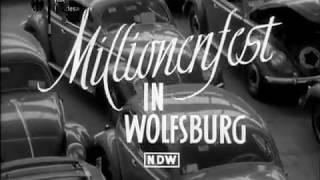 Millionenfest in Wolfsburg 1955 - Neue Deutsche Wochenschau