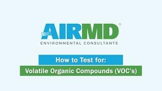 AirMD: How to test for Volative Organic Compounds (VOC's)