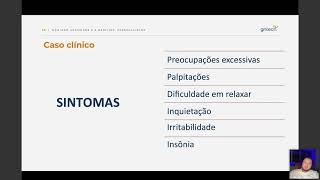 Transtorno de Ansiedade Generalizada: Análise de caso clínico antes de teste farmacogenético