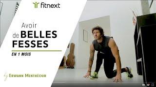 Avoir de belles fesses en 1 mois - FITNEXT BY ERWANN