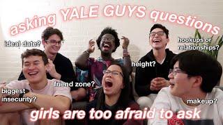 ASKING GUYS QUESTIONS GIRLS ARE TOO AFRAID TO ASK *college edition*