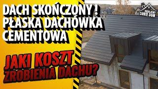 ▶️ #038 Dach skończony, płaska dachówka cementowa Creaton Kapstadt. Jaki koszt?