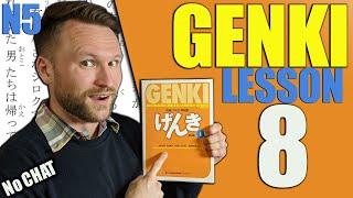 【N5】Genki 1 Lesson 8 Grammar Made Clear | JAPANESE SHORT FORM CONJUGATION and more