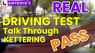 Real Driving Test Talk Through in Kettering | A Great PASS by the candidate!!