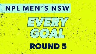 Every Goal - Round 5 - 2025 NPL Men's NSW