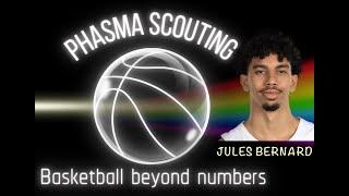 Jules Bernard || 2023-24 Early Season Scouting Report