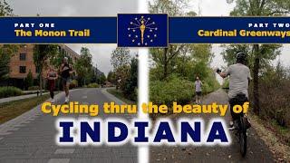 Bike Touring the Great State of INDIANA (the Monon Trail and Cardinal Greenways Trail)