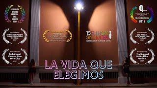 La Vida Que Elegimos (2017) - Película Completa LGBT