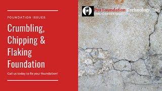 Crumbling Foundation | Pro Foundation Tech