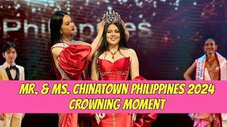 CROWNING MOMENT | Mr. & Ms. Chinatown Philippines 2024 Announcement of Winners