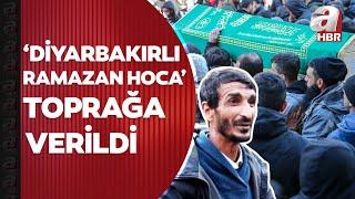 "Diyarbakırlı Ramazan Hoca" son yolculuğuna uğurlandı! | A Haber