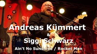 Andreas Kümmert & Siggi Schwarz - Ain't No Sunshine + Rocket Man | 50th Anniversary Konzert