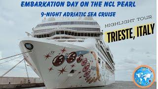 Embarkation on the NCL Pearl | 9 night Adriatic Sea Cruise | Trieste, Italy Highlights  4K