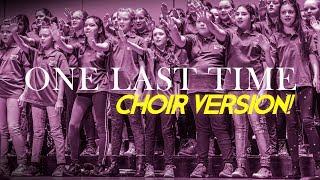 Ariana Grande - One Last Time *Choir Version!* | NYCGB