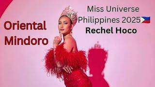 MISS UNIVERSE PHILIPPINES 2025 ORIENTAL MINDORO RECHEL HOCO TURNING DREAMS INTO REALITY 