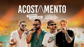 Thiago e Graciano - Acostamento Ft. Lucca e Mateus | DVD Onda De Amor