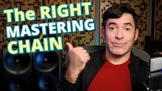 The CORRECT Order for Effects in Your Mastering Chain (...and Mix Bus)