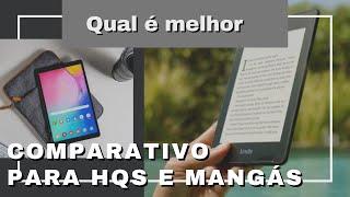 Kindle ou Tablet? qual é melhor para ler hqs e mangá?