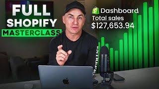 Full Shopify E-Commerce Tutorial 2024 (Beginners to Advanced Guide)