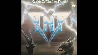 T N T - Knights of the New Thunder  /1984 LP Album