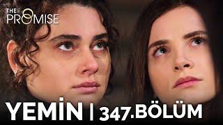 Yemin 347. Bölüm | The Promise Season 3 Episode 347