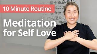 SELF LOVE Meditation | 10 Minute Daily Routines