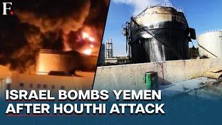 Yemen Under Attack As Israel Strikes Ports, Energy Sites After Houthi Attack