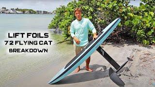 LIFT FOILS Flying Cat 7'2 Breakdown