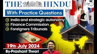 The Hindu Newspaper Analysis | 19 July 2024 | Current Affairs Today | Daily Current Affairs |StudyIQ