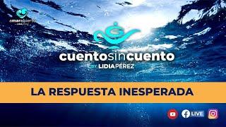 La RESPUESTA INESPERADA - Cuentos Sin Cuento