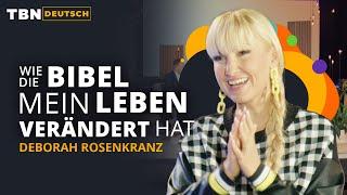 Déborah Rosenkranz: Die Bibel verändert dein Leben, Gottes Wort ist wahr | Hoffnung auf TBN Deutsch