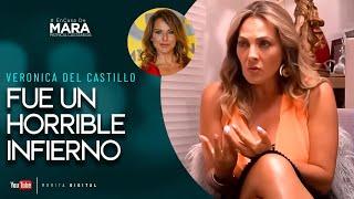 Verónica del Castillo, PERDÍ todo por Kate del Castillo | Mara Patricia Castañeda