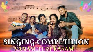 (Singing Competition) Sanam Teri Kasam Song #vlog #sanamterikasam #singing #familyvlog #competition