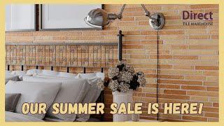 Direct Tile Warehouse Summer Sale - Tiles at Bargain Prices