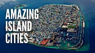 The 10 Most Amazing Island Cities In the World