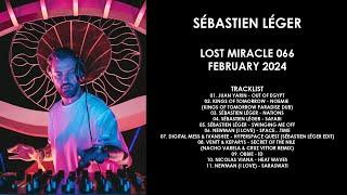 SÉBASTIEN LÉGER (France) @ Lost Miracle 066 February 2024