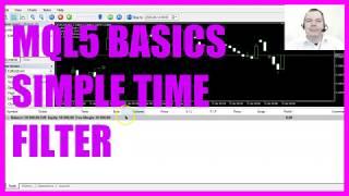 LEARN MQL5 TUTORIAL BASICS - 75 SIMPLE TIME FILTER