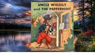 Uncle Wiggily and the Peppermint