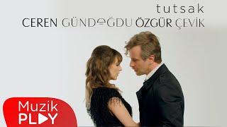 Ceren Gündoğdu & Özgür Çevik - Tutsak (Official Video)