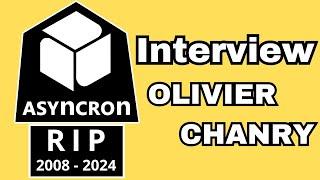 Interview d'Olivier Chanry au sujet d'Asyncron Games.