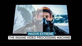 MadVR - INSANE VIDEO PROCESSING MACHINE - SEE THE DEMO IN ACTION!!!!