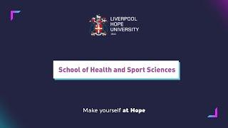Liverpool Hope University - School of Health and Sports Sciences