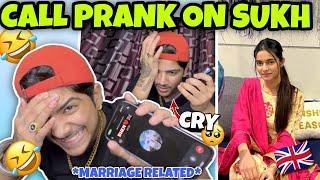 CALL PRANK ON SUKH|| MARRIAGE RELATED|| DEEP PYA ROO | #deeprandhawa #funnyvlog #prank