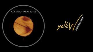 Yellow - Coldplay | Acoustic Cover (Lyrics)