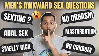 BOYS TALK - Men's Most Awkward Sex Questions Answered!  Honest TMI Q&A | ANKIT TV